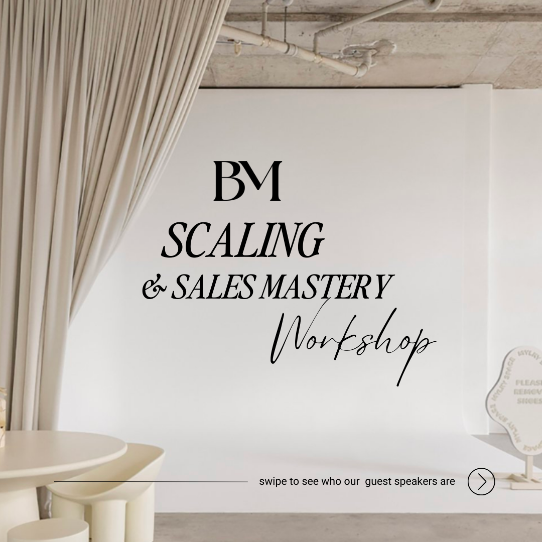 THE SCALING & SALES MASTERY WORKSHOP